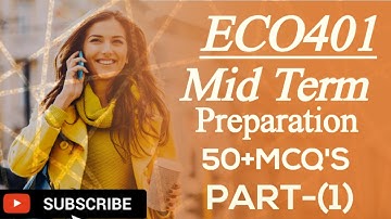 ECO401 Mid Term Preparation | Objective |Correct Answer| Eco401 Mid Term Objectives 2023 #eco401