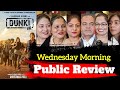 Dunki movie review  dunki public review  dunki movie public review dunki public talkdunki review