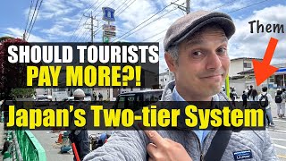 Japan’s 2tier Tourist & Local Pricing, Should Travelers Pay More?
