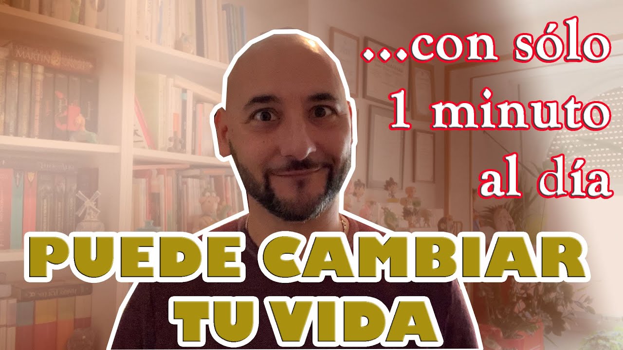 PUEDES CAMBIAR TU VIDA PARA MEJOR Si Haces Esto Tan Simple CADA MAÑANA ...