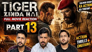 Tiger Zinda Hai Full Movie Reaction Part 13 |Salman Khan |Katrina Kaif
