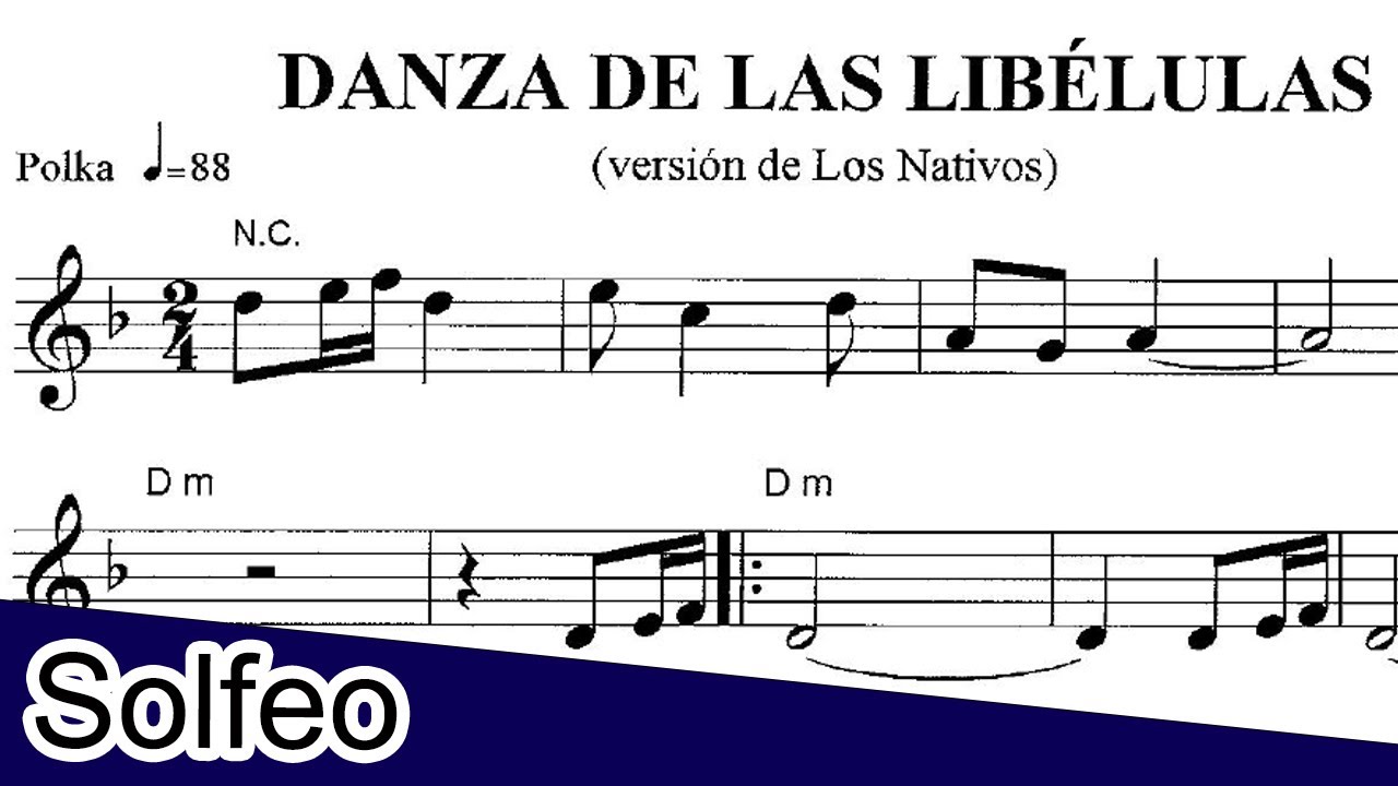 SOLFEO CANTADO en Re menor DANZA DE LAS LIBÉLULAS La Galopa - YouTube