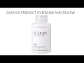 OLAPLEX PRODUCT OVERVIEW AND REVIEW