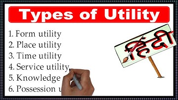 Utility and its Types|Economics