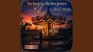 Ya hasra 3la les jours - Youssef Rodriguez