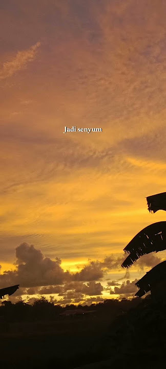 story wa lagu andmesh - senyumlah