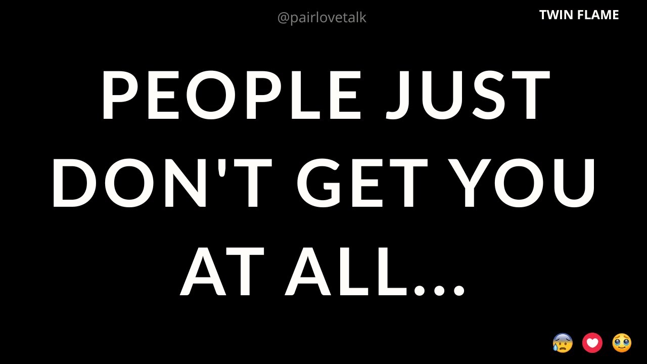 Люди тебя совсем не понимают...😔😒💔