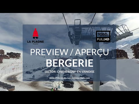 La Plagne Guide | Bergerie Télésiège / Chairlift | Plagne Soleil / Plagne Villages | Preview/Aperçu