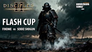 : Flash Cup. findme vs Sekke Shogun