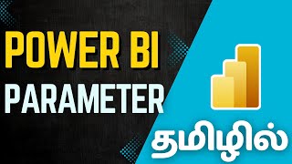 Power BI Parameters Explained in Tamil | Dynamic File Paths & Filters Tutorial
