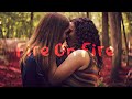 Sam and Deena | Fire on Fire