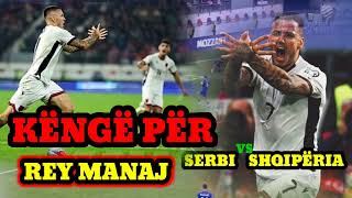 Këngë Për-Rey Manaj -Për In Me Serbin