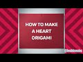 How to make a heart origami