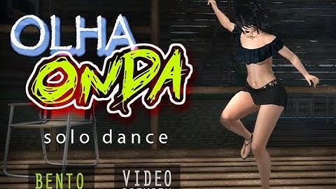 SL - Olha a Onda - (Bento) - animation for Second Life