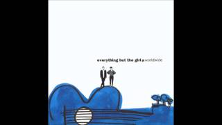 Video thumbnail of "Everything But The Girl - One Place"