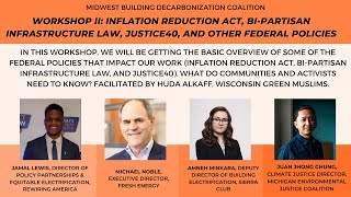 Inflation Reduction Act, Justice40, and Other Federal Policies - 2022 Equity Summit