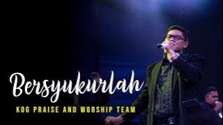 Download lagu Bersyukurlah (Datang Ke Bait-Nya) Cover by KOG Worship