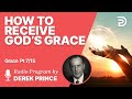 Grace 7 of 15 - How to Receive God's Grace