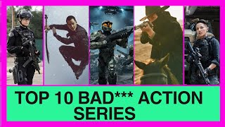 Top 10 Badass Action series in 2023 on Netflix, Disney+, Max, Hulu, Paramount+