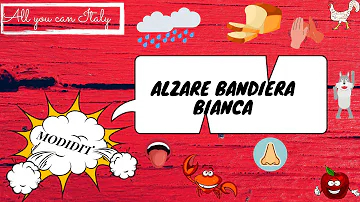 Come si dice quando si alza la bandiera?