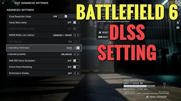 Battlefield 6 How To Enable DLSS Setting