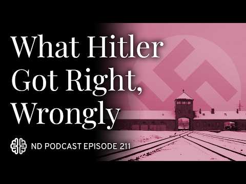The Nazi Experiment, Vol. 16: What Hitler Got Right, Wrongly