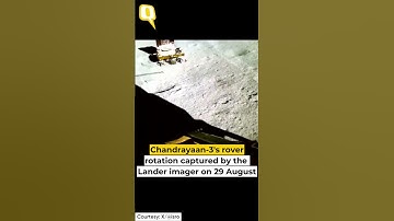 Chandrayaan-3’s Rover Rotation Captured by Lander Imager | The Quint