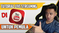 CARA dan TUTORIAL LIVE STREAMING di YOUTUBE - Durasi: 21.40. 