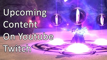 Patch 5.2 Content on Youtube and Twitch - FFXIV