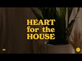 Heart for the House presentation | Hillsong East Coast