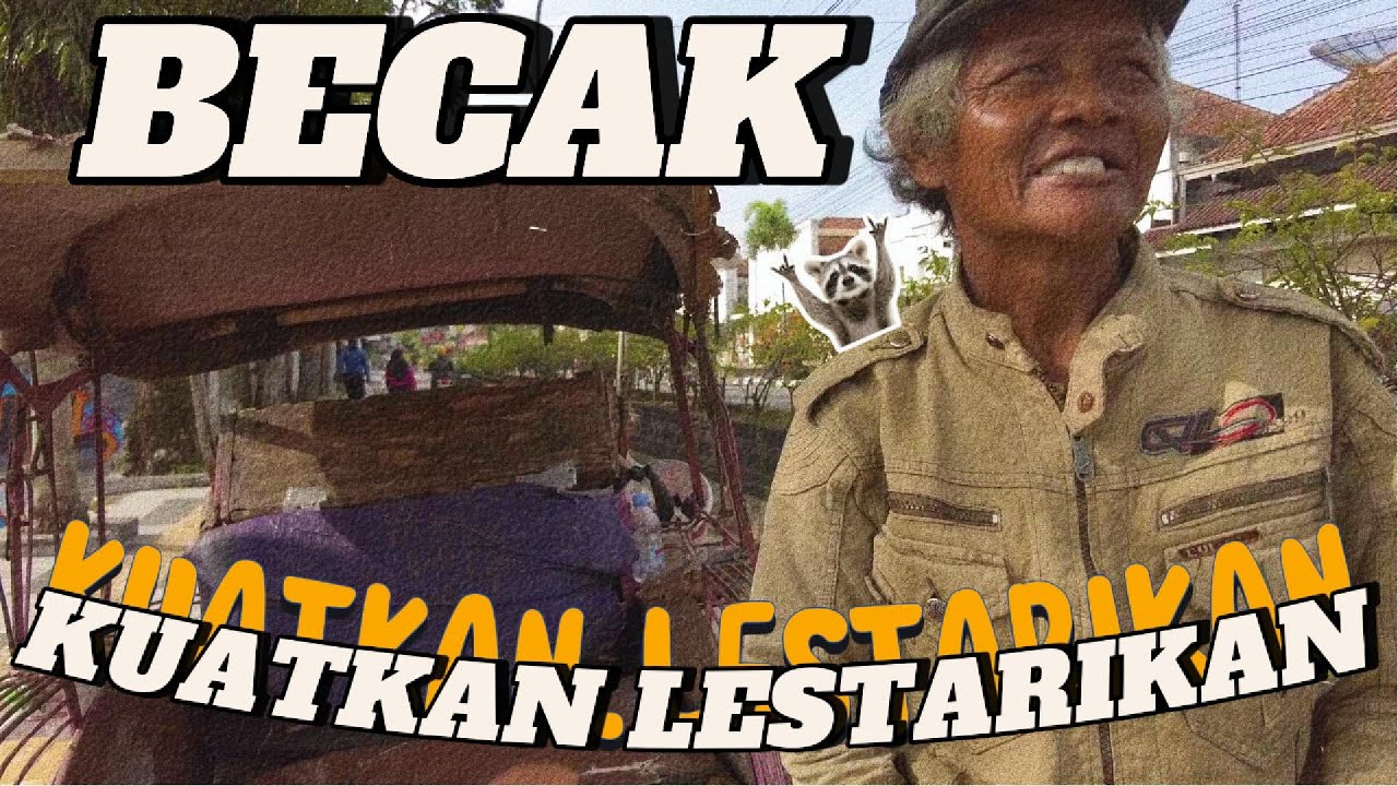 NYOBA BECAK MANUAL SEBELUM JADI MATIC