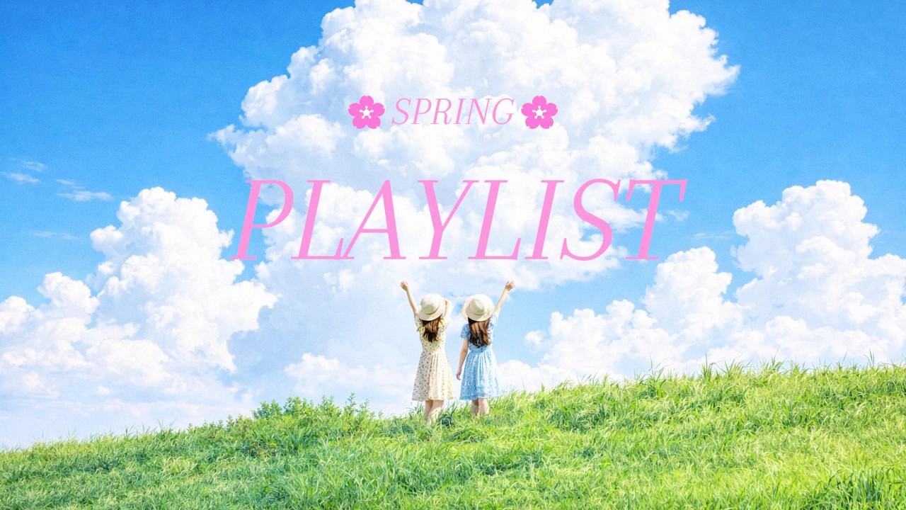 [Playlist] 봄 향기가 날 것 같은 플리 맛집 🌸출근길부터 드라이브까지🎧ㅣSPRING POPㅣ · 카페 · 산책 · 작업 ...