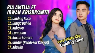 Ria Amelia Ft Irwan Krisidiyanto  - DINDING KACA - BUNGA DAHLIA || FULL KOPLO HITS