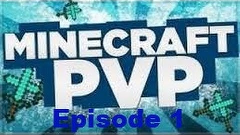 Minecraft Mineage pvp episode 1 : Starting fresh