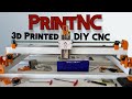 Building the CUSTOM 3D PRINTED CNC Machine - PrintNC Build Ep. 1