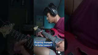Fingering Arpeggio &amp; Guitar Lesson !!