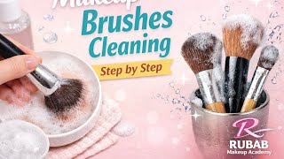 How to Clean Makeup Brushes Properly | Beginner Friendly”