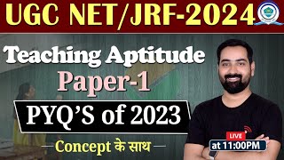 UGC NET 2024 PAPER FIRST PREPARATION | PAPER 1 Teaching Aptitude for UGC NET PYQ'S |@ProfessorsAdDa