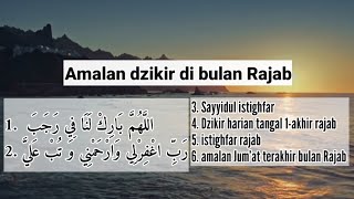 Amalan bulan Rajab || Doa, dzikir, dan istighfar lengkap