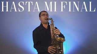 Hasta Mi Final - Il Divo | Nuno Cipriano Sax