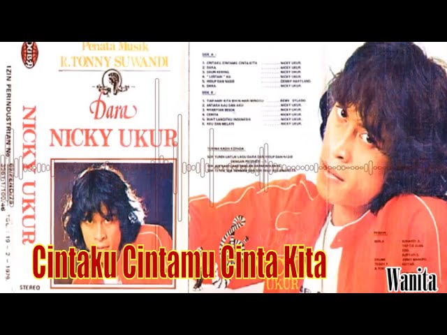 Nicky Ukur - Cintaku Cintamu Cinta Kita class=