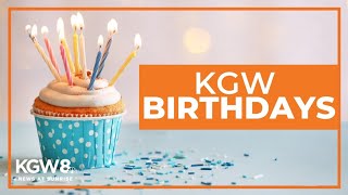 KGW Birthdays: Monday, Aug. 1, 2022