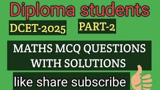 Diploma DCET-2025 mcq with solutions #like#share#subscribe