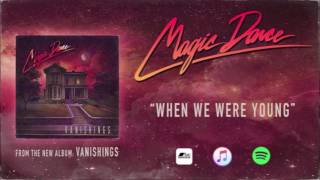 Magic Dance - When We Were Young (AOR/Melodic Rock) [2016] chords