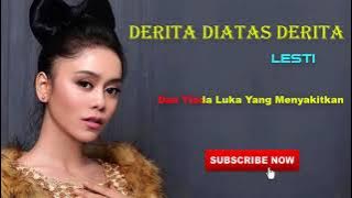 Lesti - Derita Diatas Derita - Audio   lirik