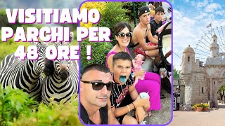 VISITIAMO PARCHI PER 48 ORE!!