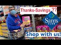 Sam's Club Shopping Trip Haul SHORTAGES LIMITS! WE Got Crescent Rolls Finally!  THANKS-SAVINGS??