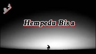 Download lagu FINALIST - Hempedu bisa (lirik)