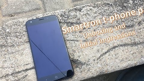 Smartron t-phone p unboxing and initial impressions...5000mAh battery phone for Rs.7999/-