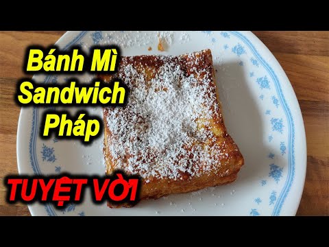 #Bánh Mì Sandwich Pháp- Frenchtoast- MÓN ĂN SÁNG CHO CẢ NHÀ || góc bếp mymy | Mua đặc sản 3 miền